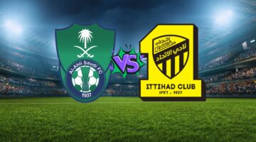 جارية.. ديربي جدة بين الاتحاد والأهلي في دوري روشن السعودي 2024-2025